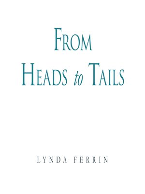 cover image of From  Heads to Tails